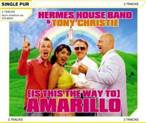 is this the way to amarillo hermes house band|[Is This the Way To] Amarillo .